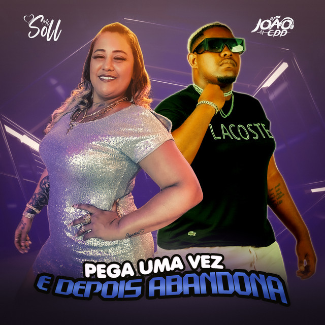 Pega uma Vez e Depois Abandona