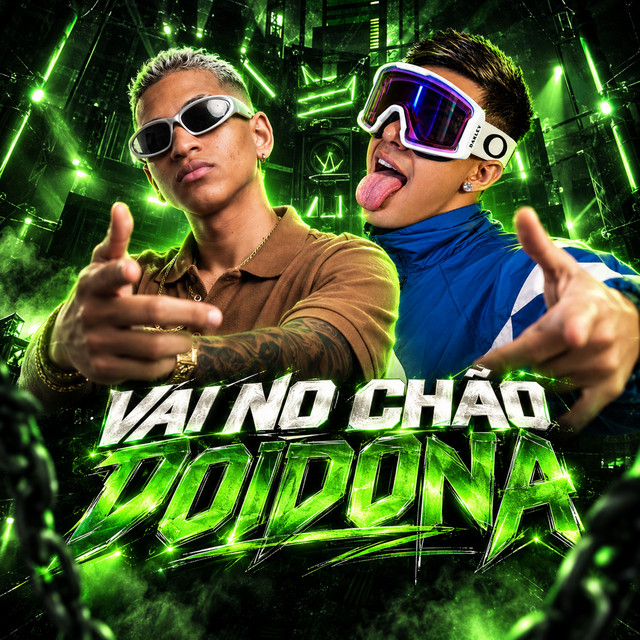 VAI NO CHÃO DOIDONA (Remix Brega Funk)