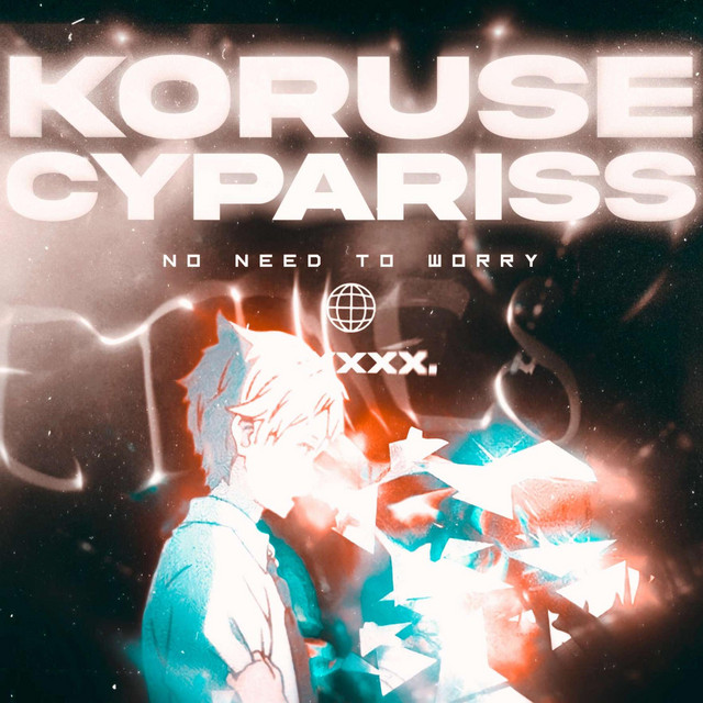 NO NEED TO WORRY - Single by KoruSe | Spotify