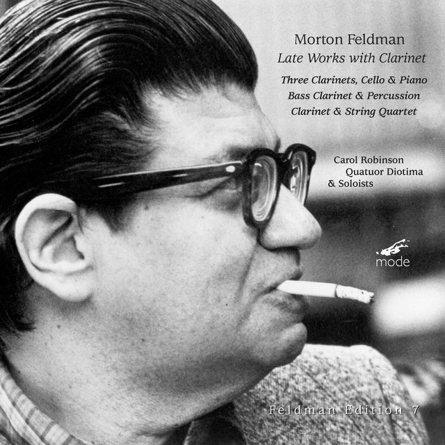 Feldman, Vol. 7: Late Works with Clarinet cover