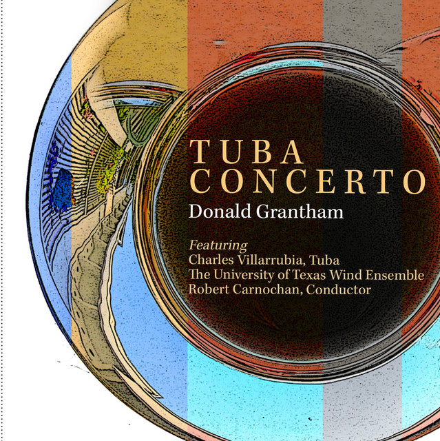 Donald Grantham: Tuba Concerto cover art