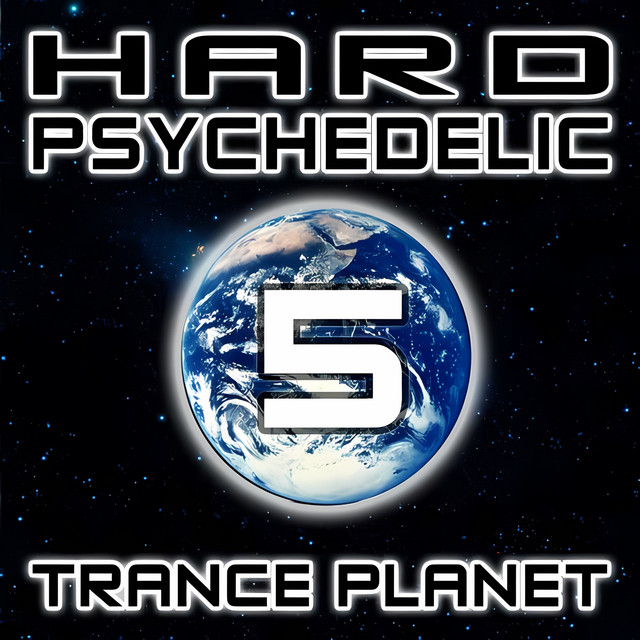 Hard Psychedelic Trance Planet, Vol. 5 cover