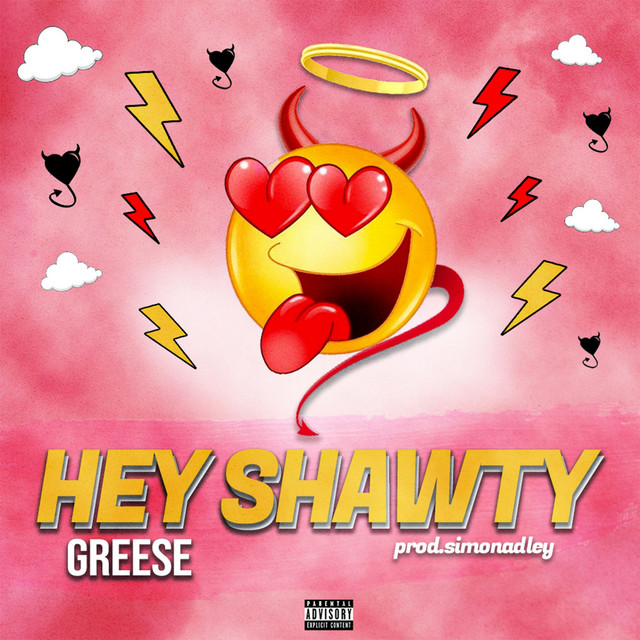 Hey Shawty - Single by Greese | Spotify