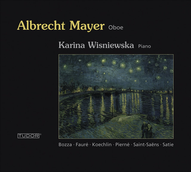 Oboe Recital: Mayer, Albrecht – Fauré, G. / Saint-Saens, C. / Pierne, G. / Pierne, P. / Satie, E. / Bozza, E. / Koechlin, C. cover art