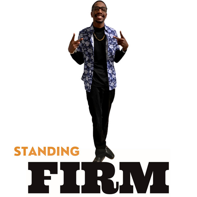 Standing Firm