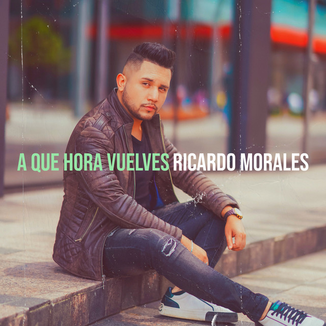 A Que Hora Vuelves cover