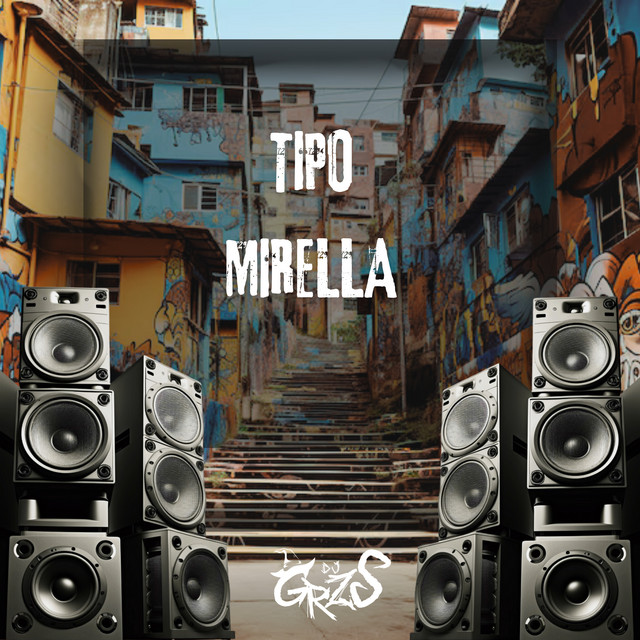 Tipo Mirella