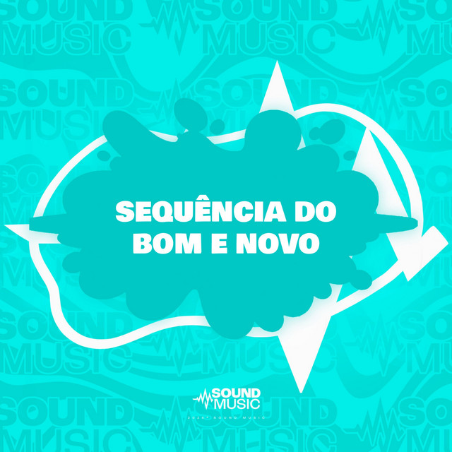 SEQUÊNCIA DO BOM E NOVO