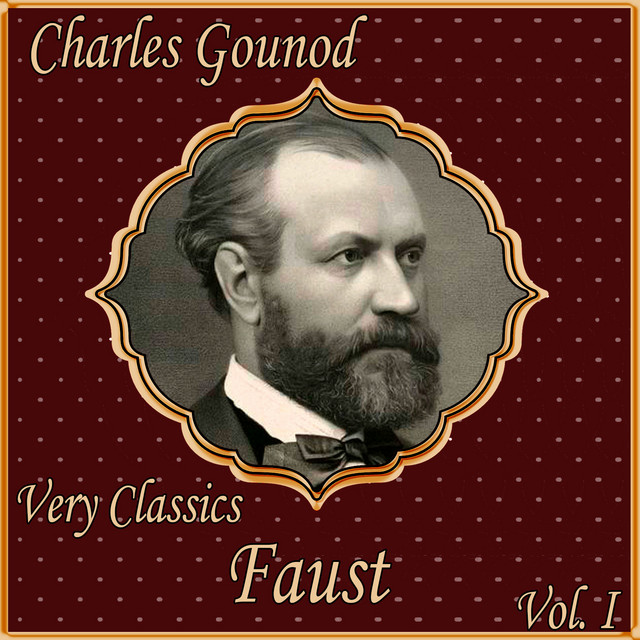 Charles Gounod: Very Classics. Faust (Volumen I) cover art