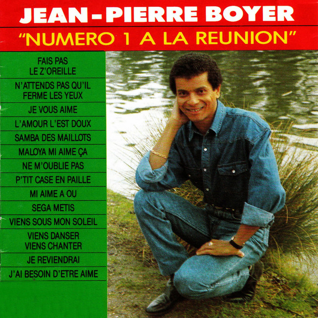 Jean Pierre Boyer n° 1 à la Réunion cover art