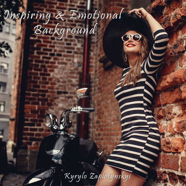 Обкладинка: Inspiring & Emotional Background — Kyrylo Zaplotynskyi