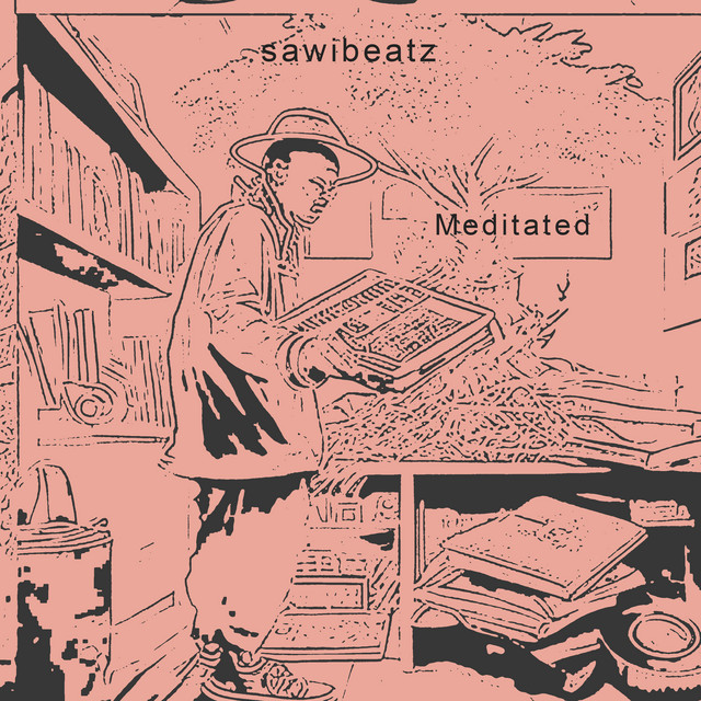 Sawibeatz – Meditated