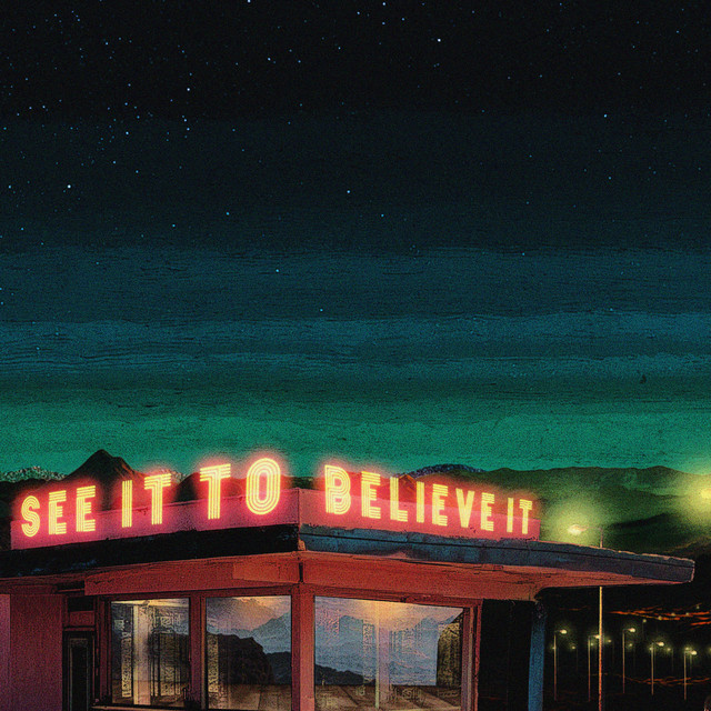 See It To Believe It album image