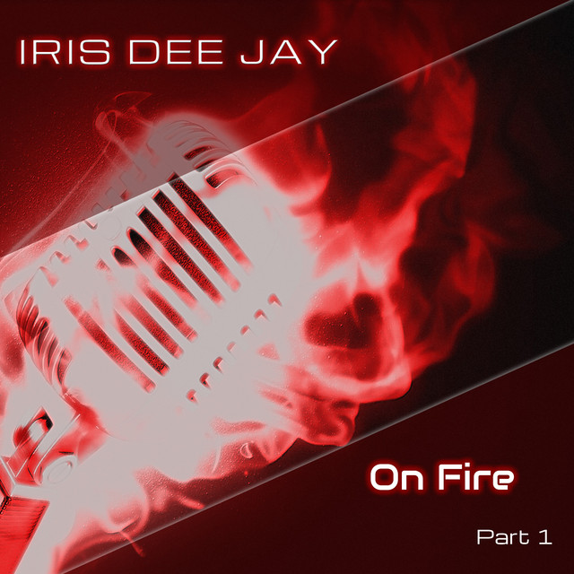 Cover art for Iris Dee Jay — On Fire