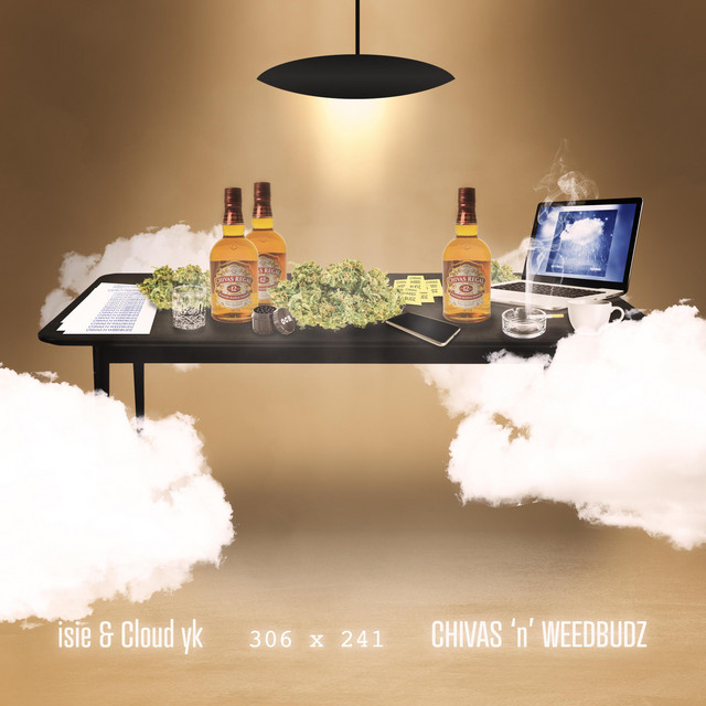 CHIVAS & WEEDBUDZ cover