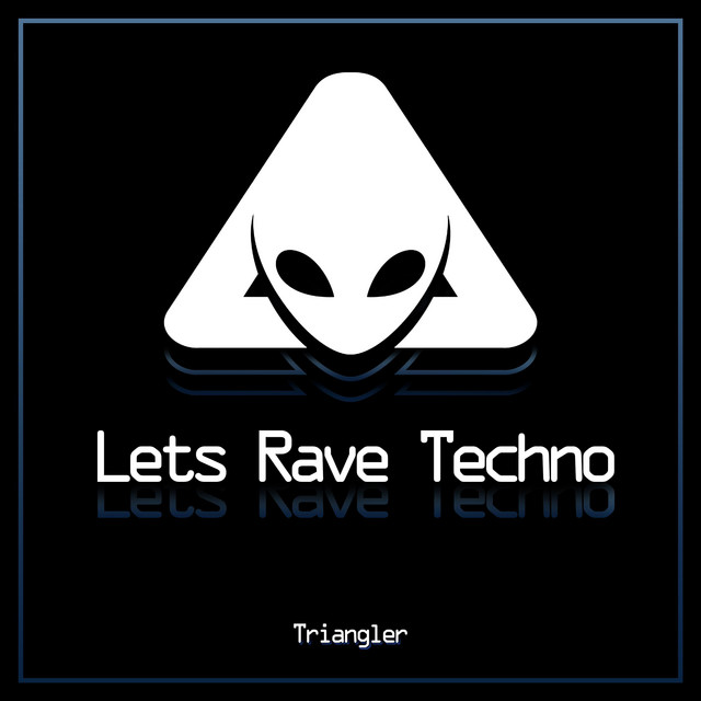 Lets Rave Techno