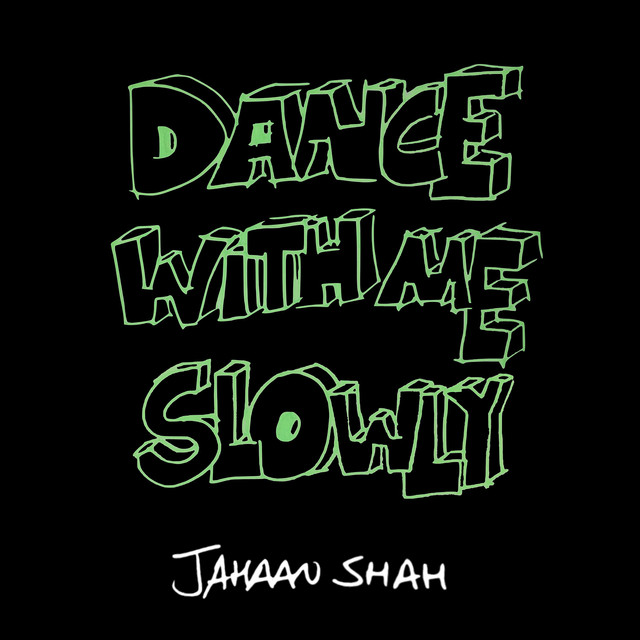Dance With Me Slowly