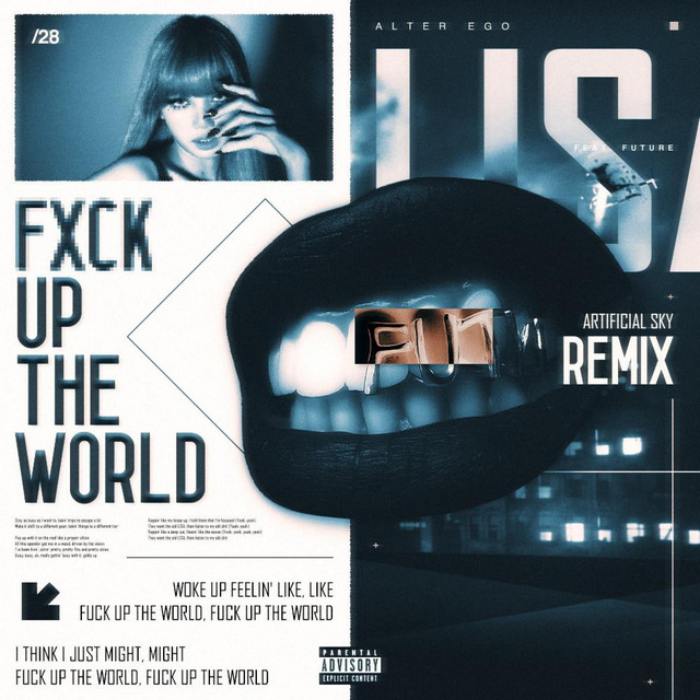 FXCK UP THE WORLD