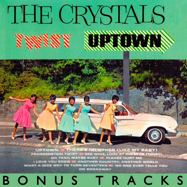 Twist Uptown (With Bonus Tracks) - Compilation by The Crystals