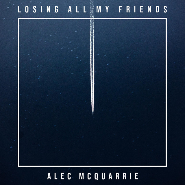 Losing All My Friends cover art