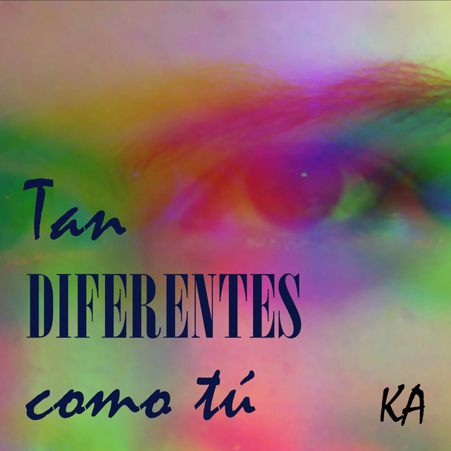 Tan Diferentes Como Tú