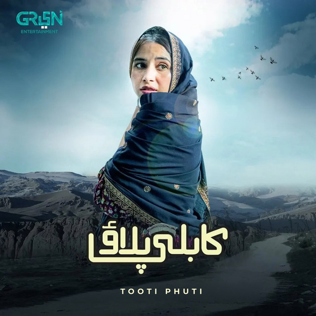 Tooti Phuti - From "Kabli Pulao"