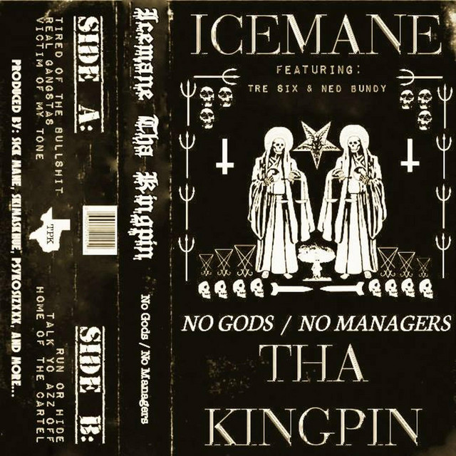 Обкладинка Icemane Tha Kingpin — No Gods / No Managers