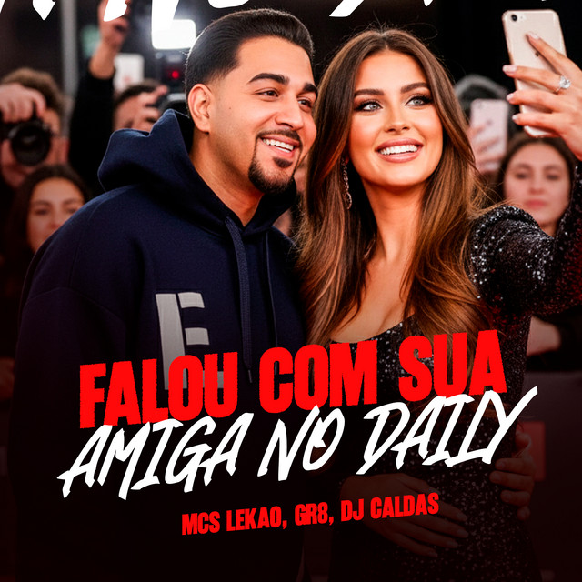 Falou Com Sua Amiga no Daily
