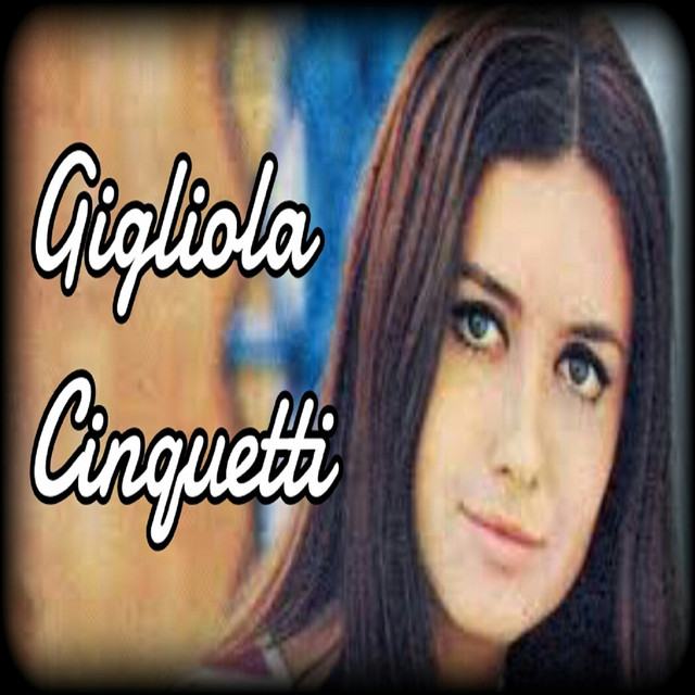 Gigliola Cinquetti - Album by Gigliola Cinquetti | Spotify