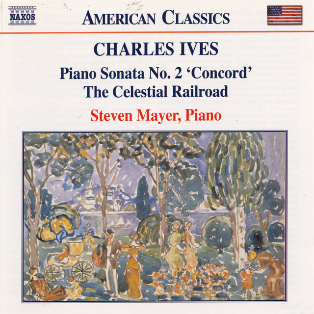 Ives: Piano Sonata No. 2 / The Celestial Railroad cover