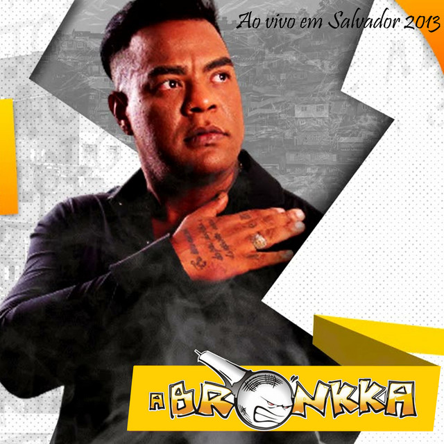 A Bronkka ao Vivo em Salvador 2013 cover art
