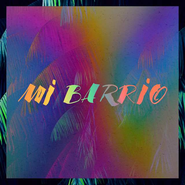 Mi Barrio cover art