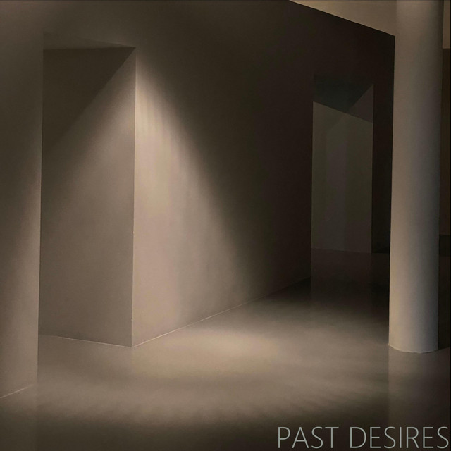 Past Desires (single)