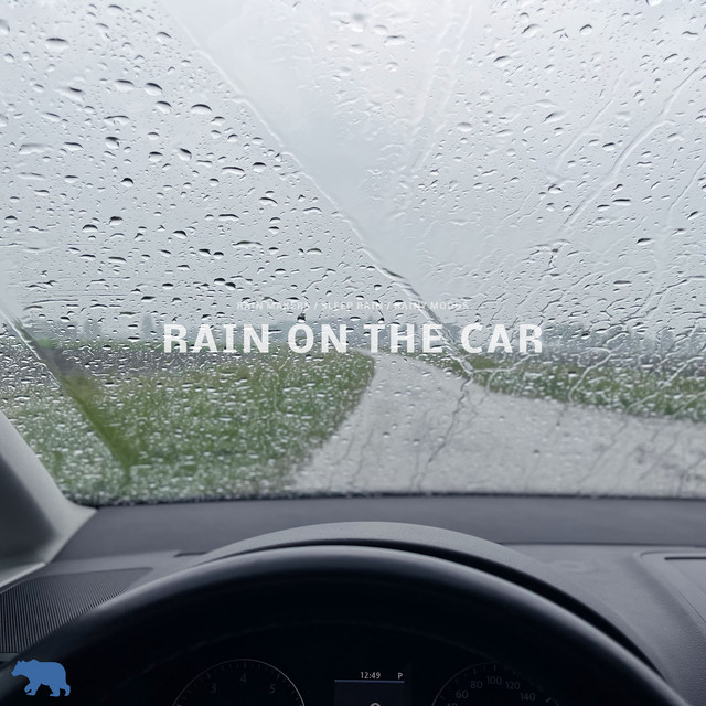 Rain on the Car cover art