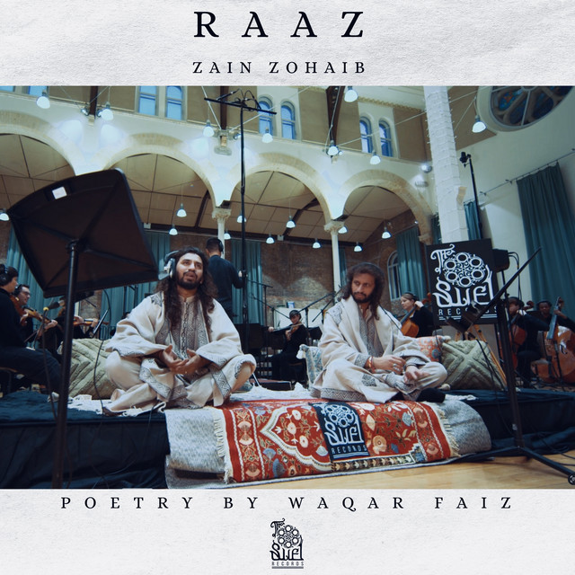 Raaz Song And Lyrics By Zain Zohaib Spotify