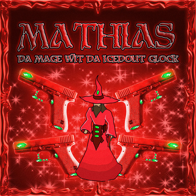 Mathias da Mage wit' da Iced Out Glock