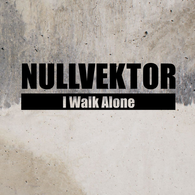 I Walk Alone cover art