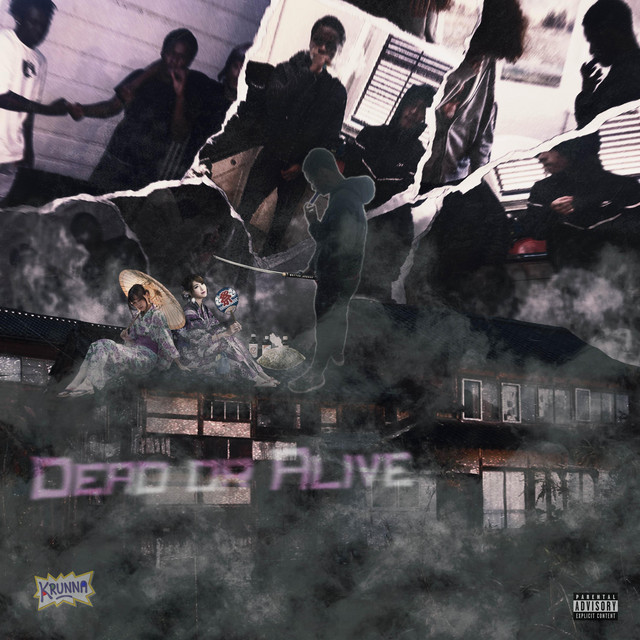 dead or alive - EP by krunna | Spotify