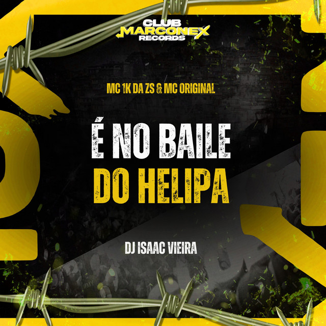 É No Baile do Helipa