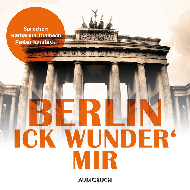 Berlin - Ick wunder' mir cover art