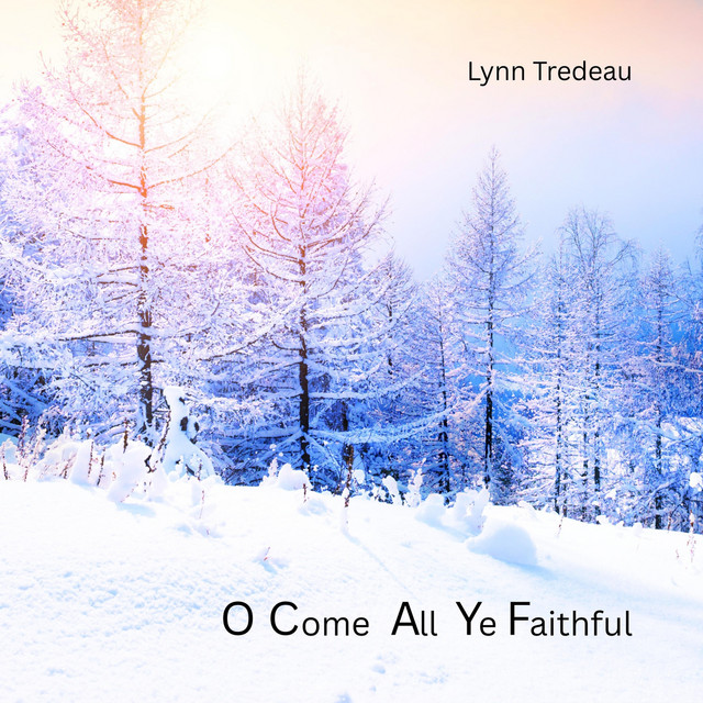 O Come All Ye Faithful