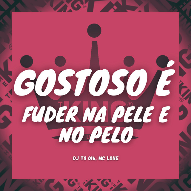 Обкладинка: Gostoso É Fuder na Pele e no Pelo — DJ TS 016