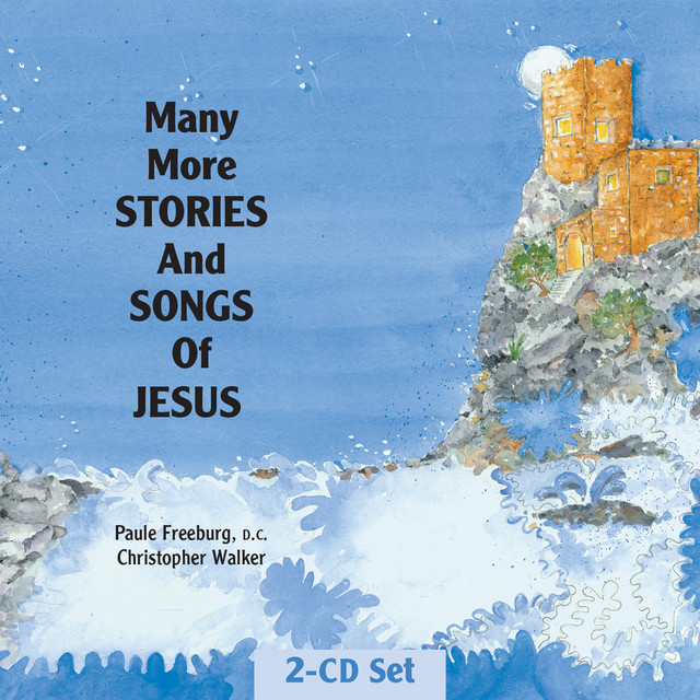 Many More Stories and Songs of Jesus cover art