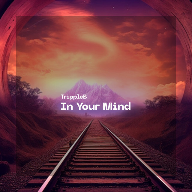 Обкладинка: In Your Mind — TrippleB