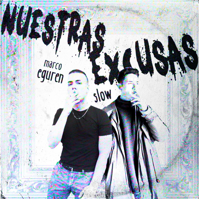Nuestras Excusas cover art