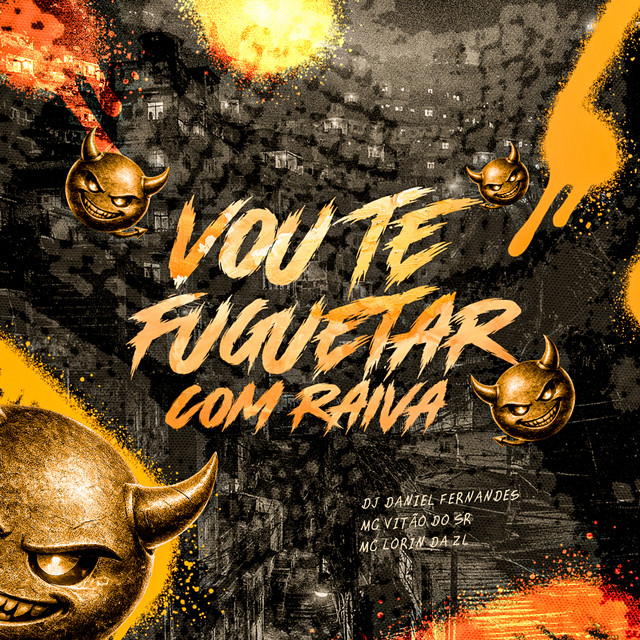 VOU TE FUGUETAR COM RAIVA