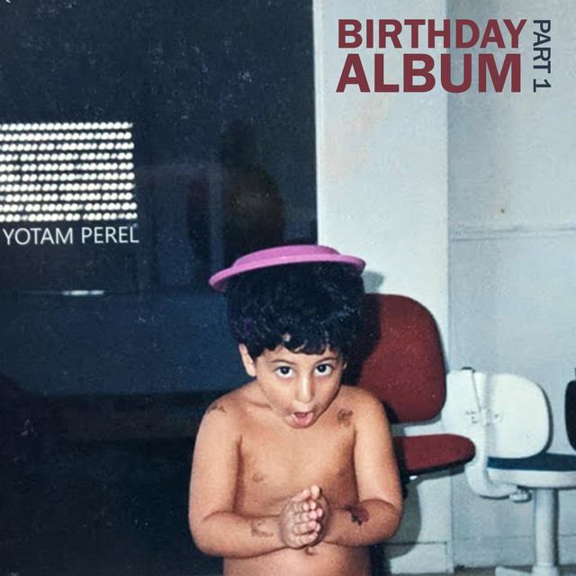 Birthday Album, Pt. 1 cover art