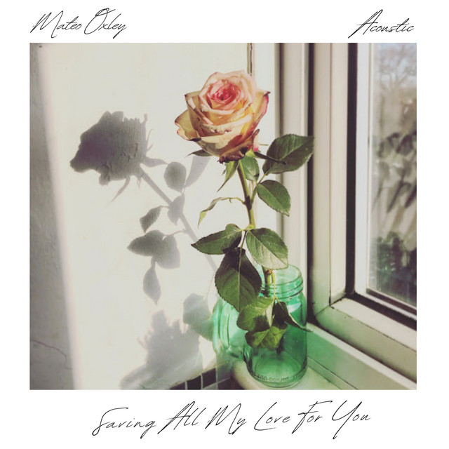 Saving All My Love for You (Acoustic) cover art