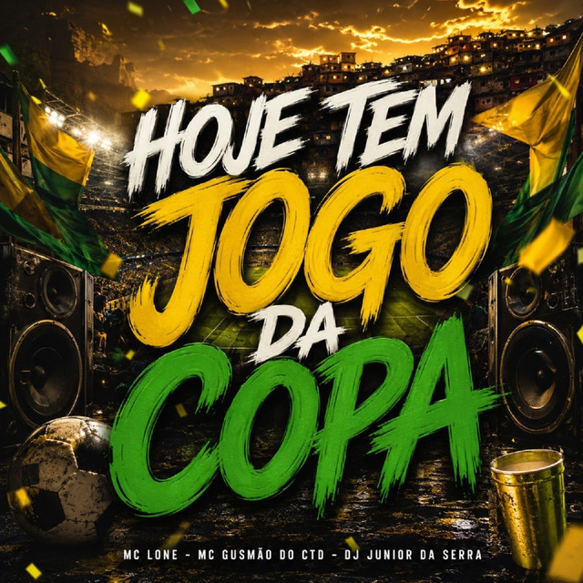 Обкладинка: HOJE TEM JOGO DA COPA — MC LONE