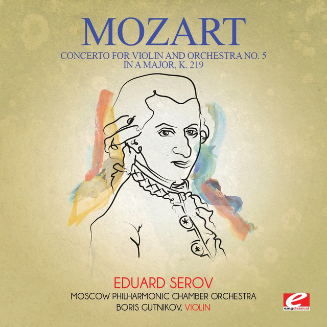 Mozart: Concerto for Violin and Orchestra No. 5 in A Major, K. 219 (Digitally Remastered) cover art